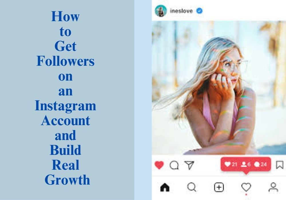 Get Followers on an Instagram Account
