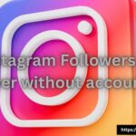 Instagram Followers Viewer without account