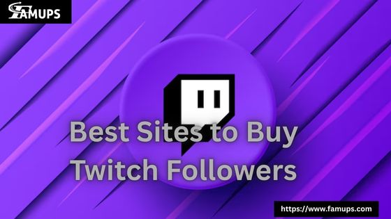 Sites to Buy Twitch Followers