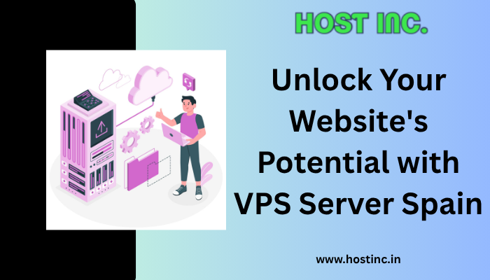 Unlock Your Website's Potential with VPS Server Spain