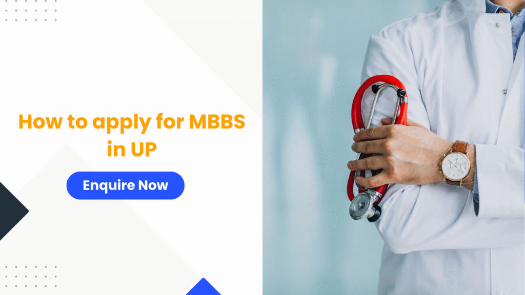 How to apply for MBBS in UP