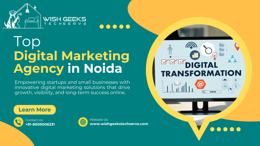 Why Need a Digital Marketing Agency for Small Business is Essential Today | Wish Geeks Techserve