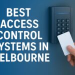 Best Access Control Systems in Melbourne for Businesses