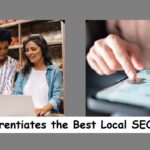 What Differentiates the Best Local SEO Services?