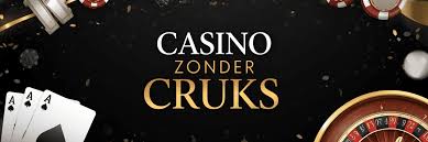 Casino Zonder CRUKS met Snelle Uitbetaling Jouw Complete Gids Casino Zonder CRUKS met Snelle Uitbetaling Jouw Complete Gids